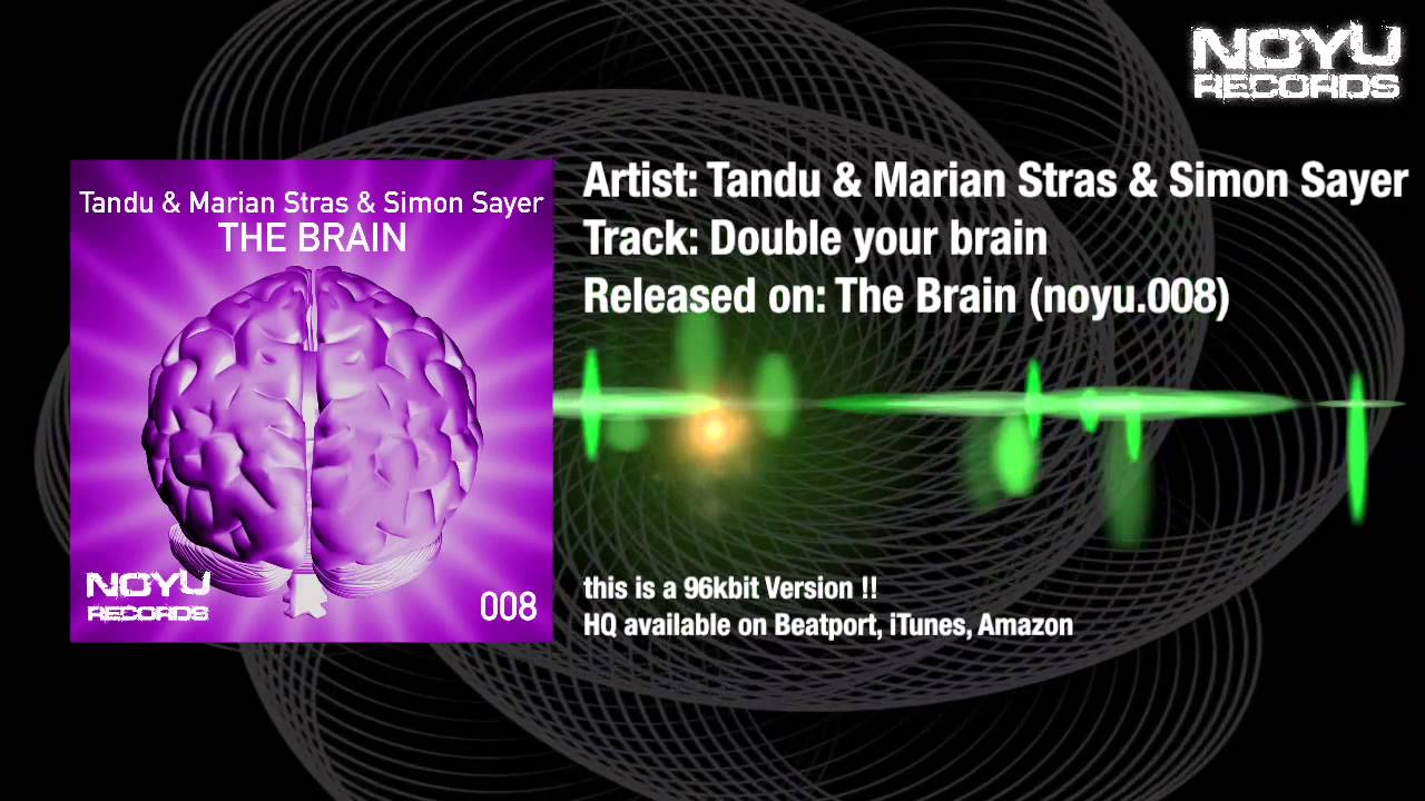 Tandu & Marian Stras & Simon Sayer - Double your Brain