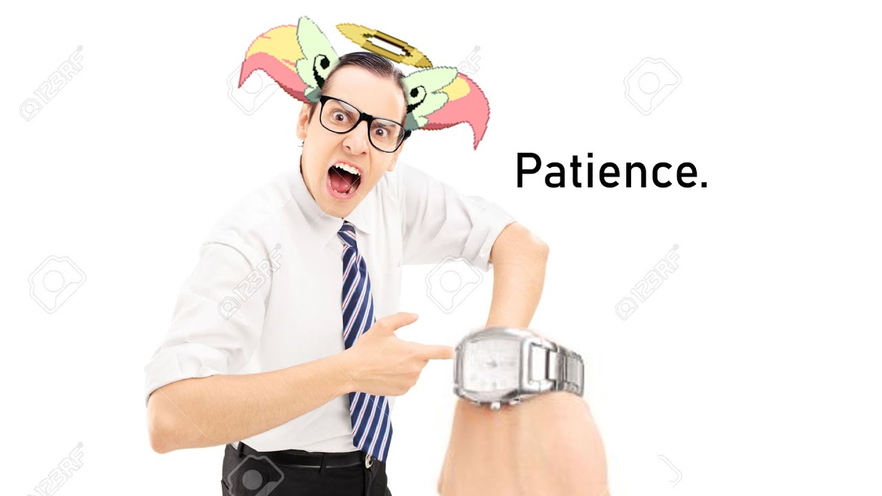 people with no patience