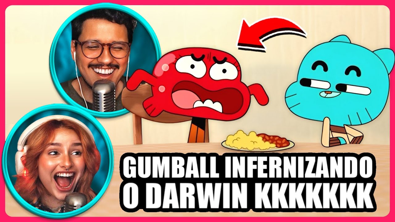 O GUMBALL DESCONFIADO É UM PERIGO KKKKKKK