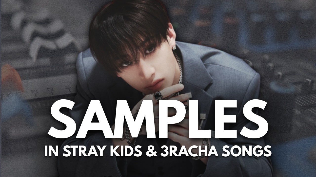Samples/Interpolations in Stray Kids & 3RACHA Songs | 2026 Update