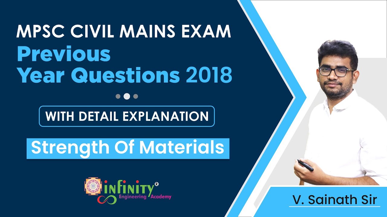Strength of Materials | MPSC CIVIL Mains Exam 2018 | Previous Year Questions | SOM MCQs