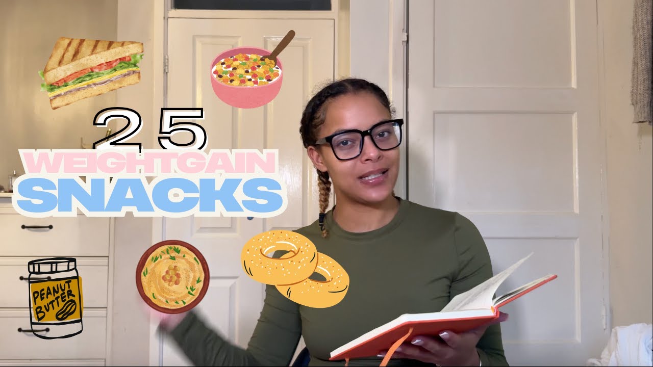 25 HIGH CALORIE SNACKS for your weight gain journey
