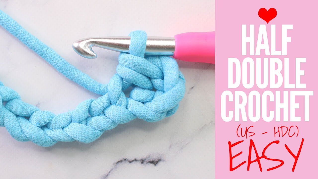 Half Double Crochet - Easy SLOW Tutorial for Beginners