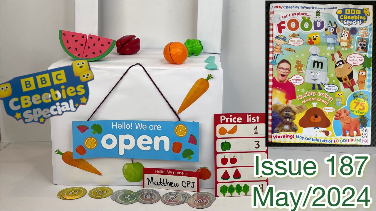 CBeebies special magazine, issue 187, May/2024, with Fruit & veg set 🍓🍎🍒🍊🥦