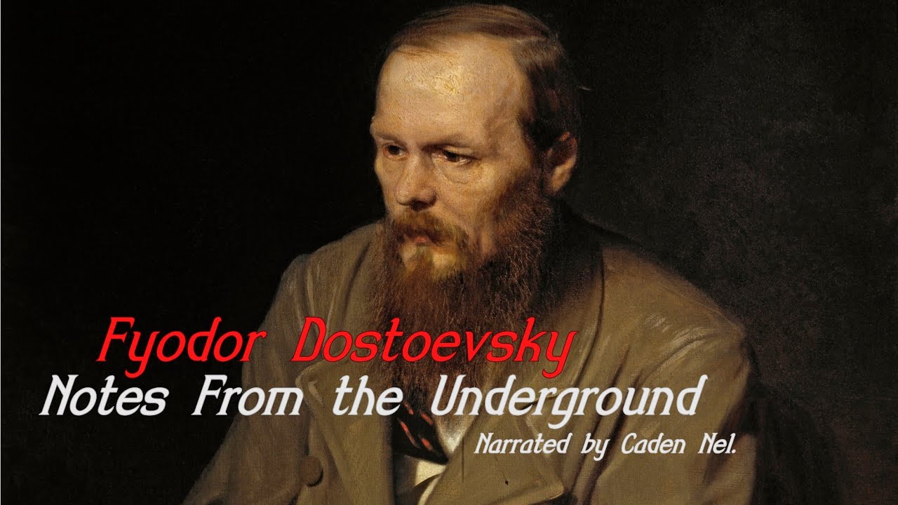 Notes From the Underground by Fyodor Dostoevsky - Complete Audiobook
