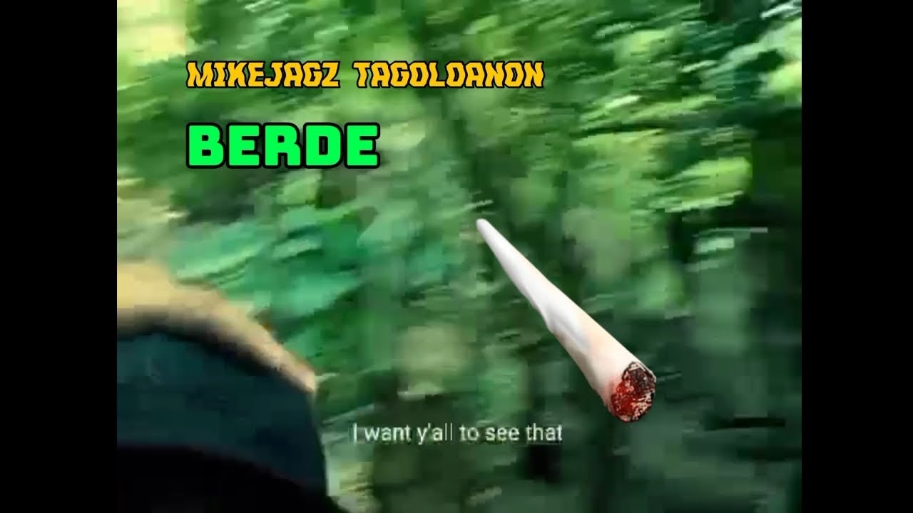 Mikejagz Tagoloanon- Berde (OLV) blurd