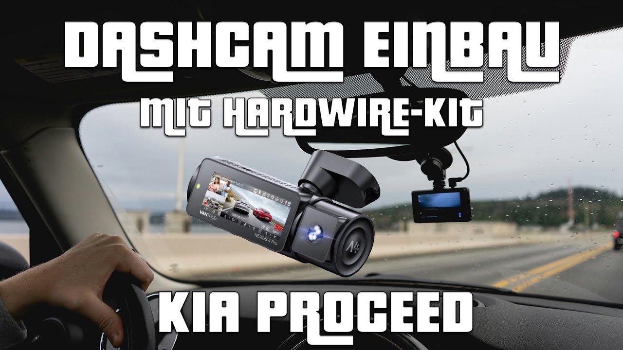 Kia ProCeed Dashcam Einbau 🚗 Mit Hardwire Kit & Parküberwachung – Schritt-für-Schritt Anleitung!