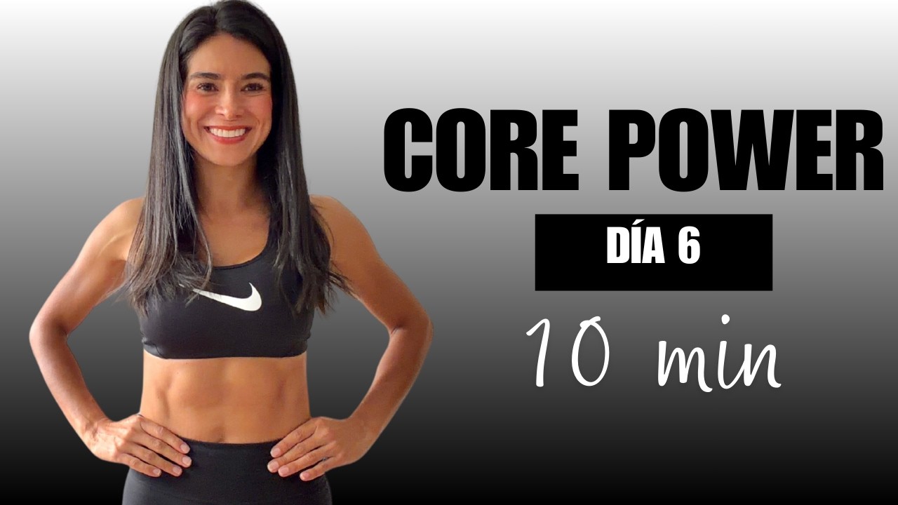 Entrenamiento de Core & Abdomen ‎en 10 Minutos sin Descanso| Sin Equipo ‎| Día 6‎|  Natalia Garcia