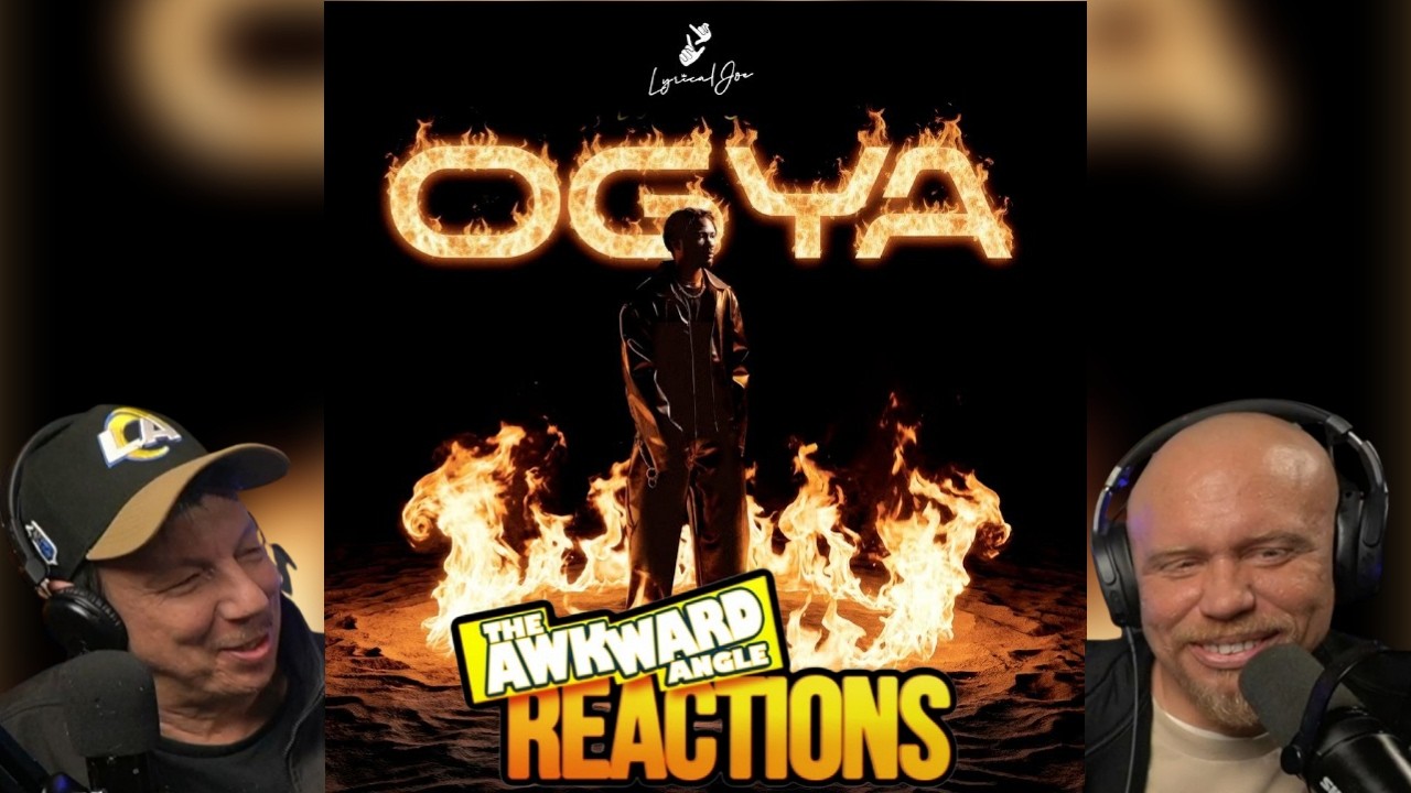 Lyrical Joe - OGYA | REACTION 🔥🔥🔥