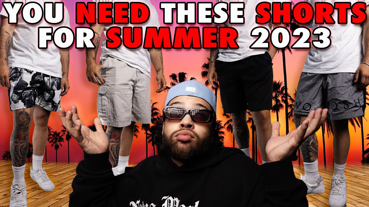 5 Shorts Every Guy NEEDS For Summer 2023