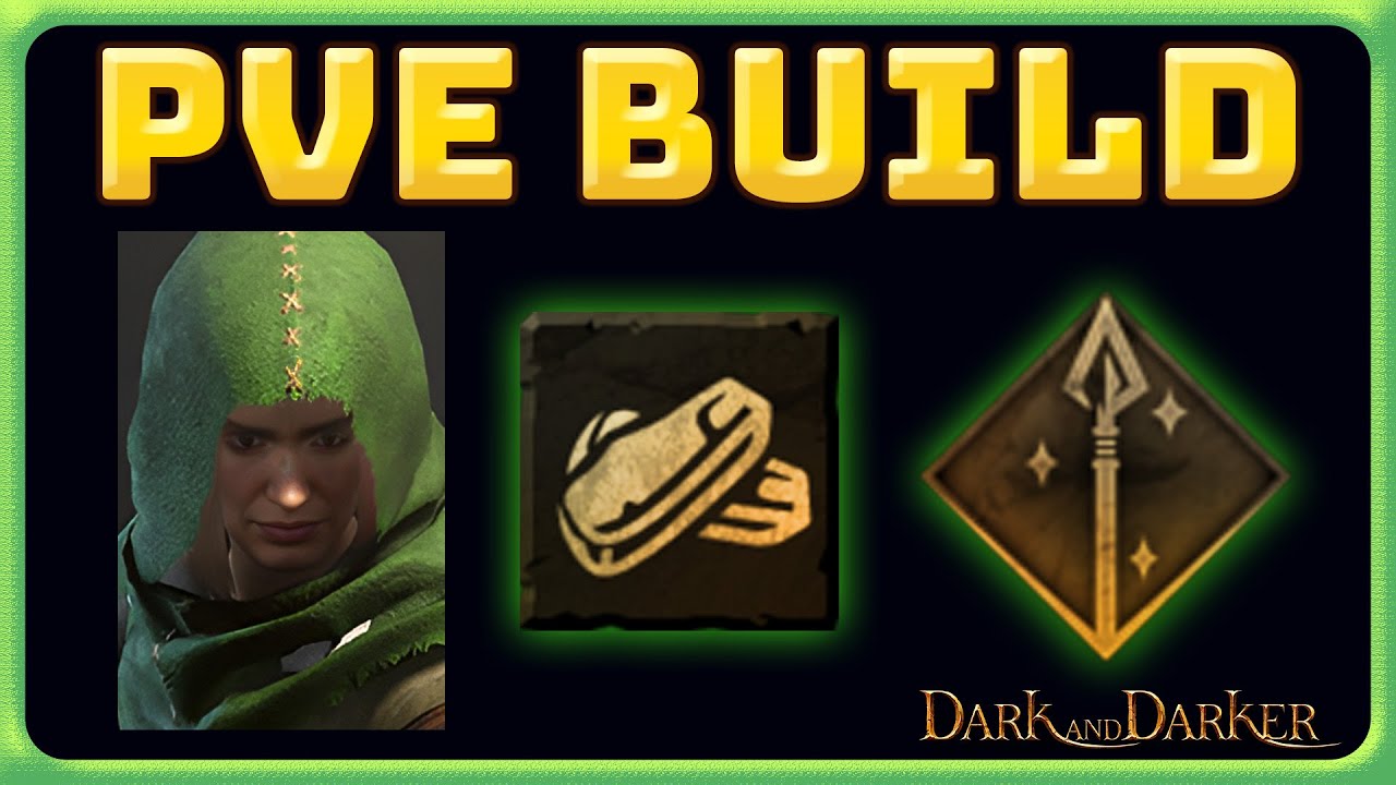 Оптимальная сборка PVE для новых рейнджеров | Dark and Darker | Режим приключений | Рейнджер