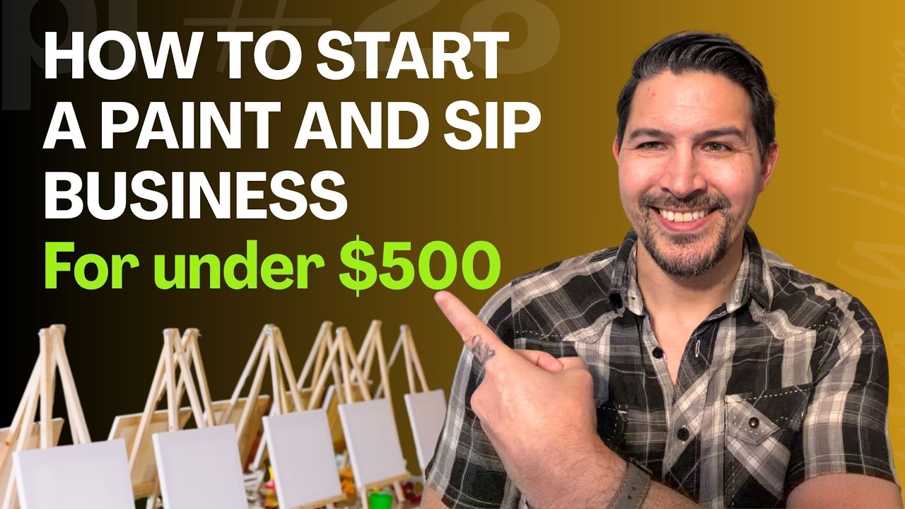How To Start a Paint and Sip Business (For Under $500)