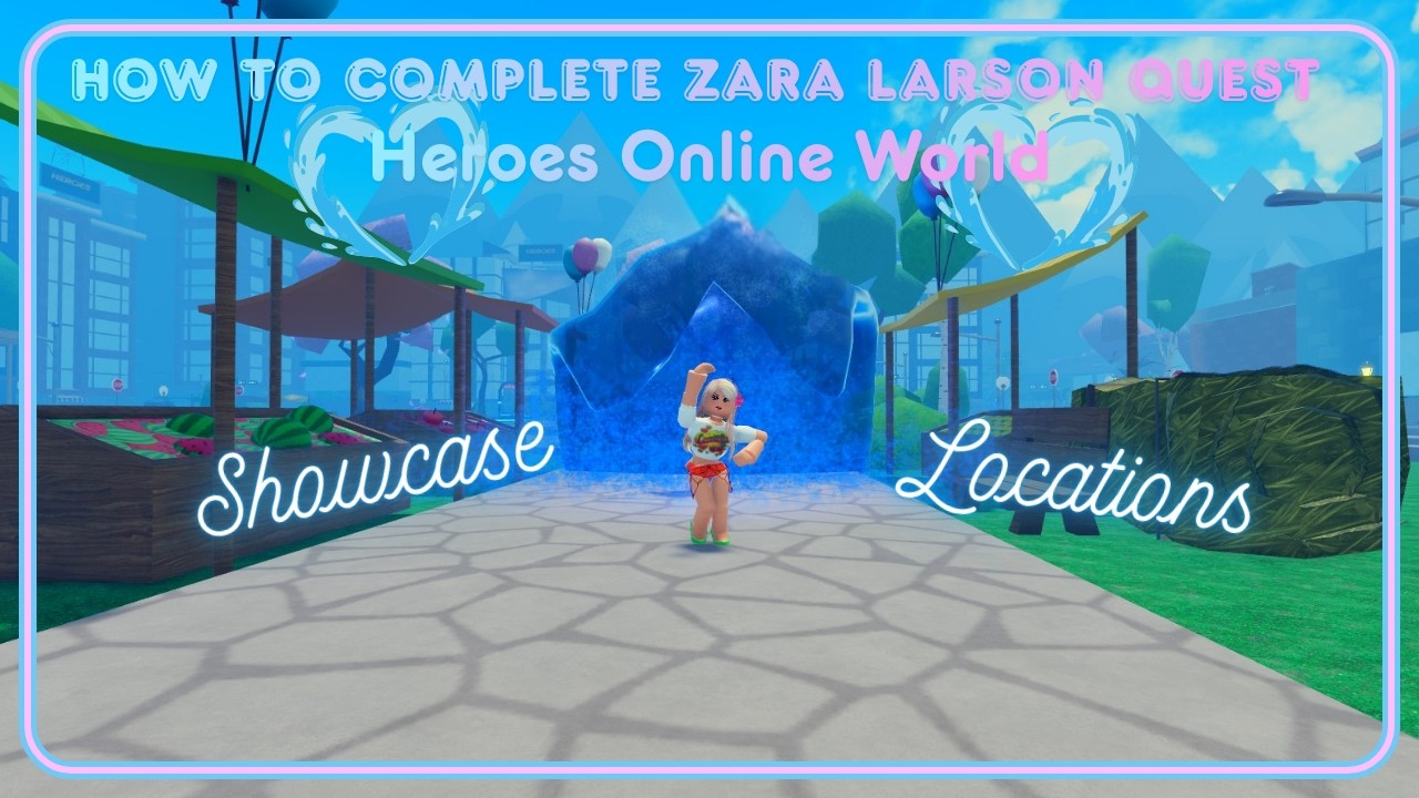 Как выполнить задание Зары Ларсон🩵 (мир Heroes Online)