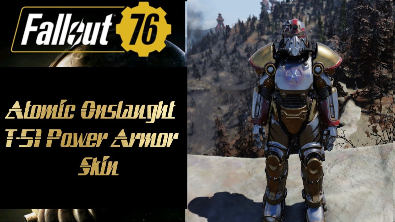 Fallout 76 | Atomic Onslaught T-51 Power Armor Skin