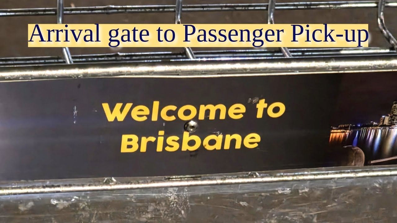 Brisbane International Airport | Arrivals to Pick-up Area