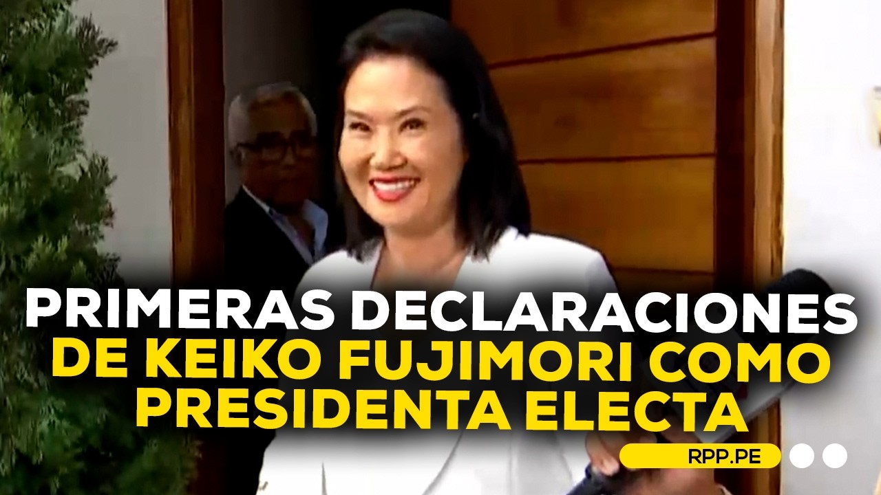 Keiko Fujimori brinda sus primeras declaraciones como presidenta electa del Per&uacute; #RPPDESPACHO