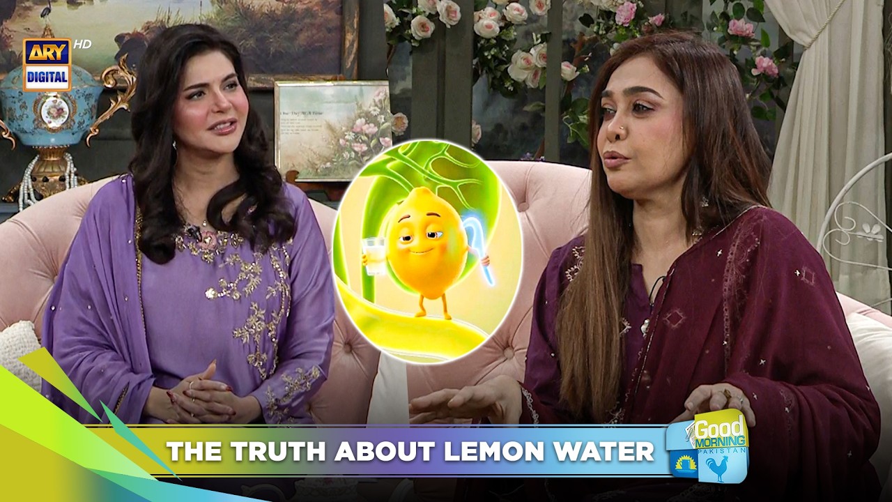 Lemon Water - Healthy Habit or Hype? MUST WATCH 🤯| Good Morning Pakistan
