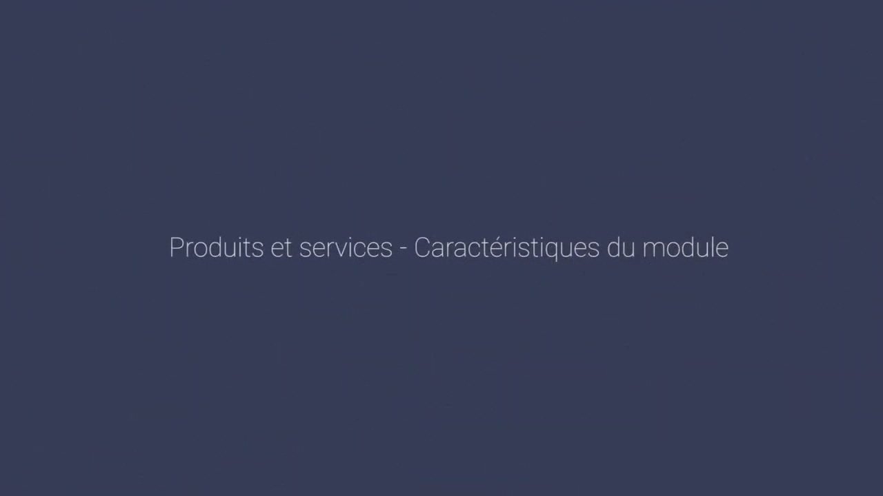 Dolibarr Tuto 3   FR   Produits et Services dans Dolibarr ERP CRM