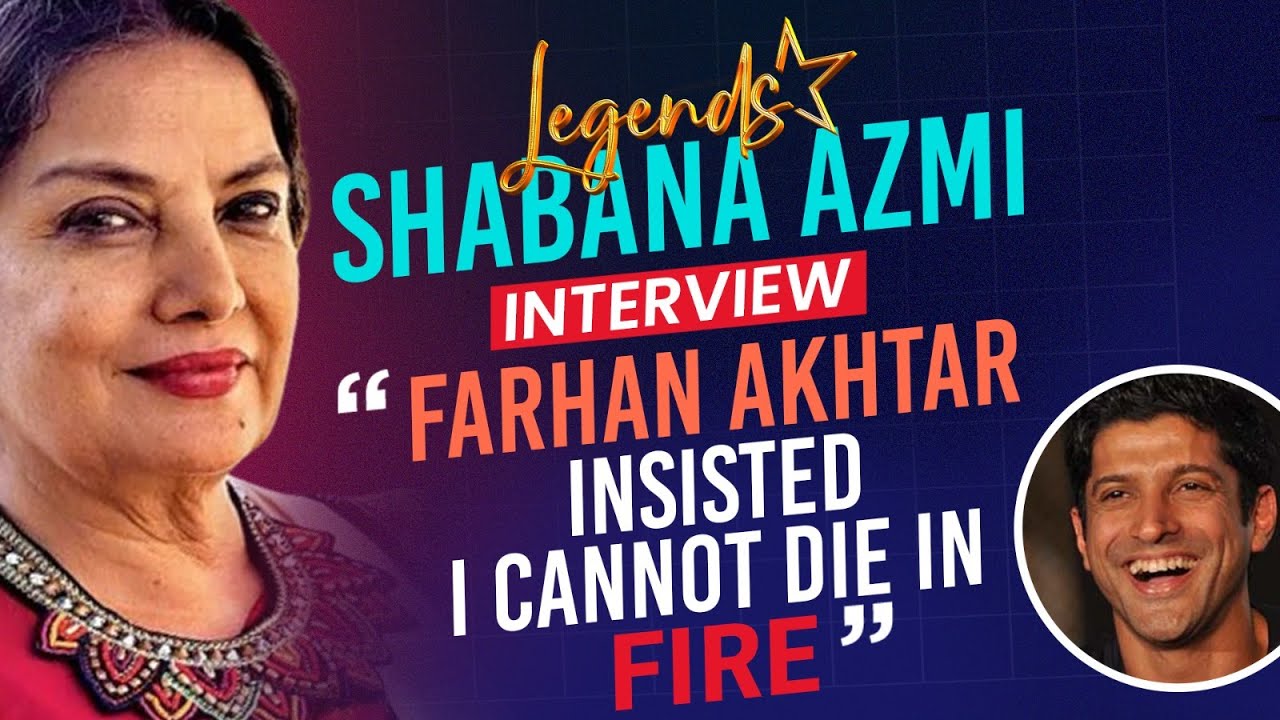 Shabana Azmi Interview: Farhan Akhtar Said I Cannot Die In 'Fire' | #Legends