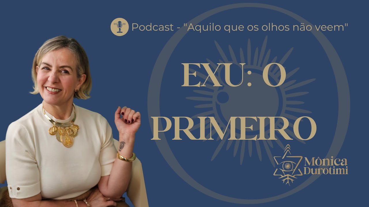EXU: O PRIMEIRO