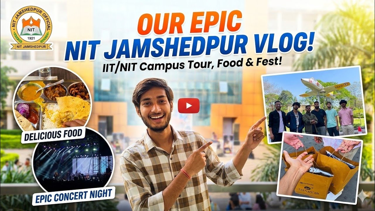 NIT Jamshedpur Grand Fest 🔥| Campus Tour Of NIT JSR | Annual Fest in NIT JAMSHEDPUR full Vlog