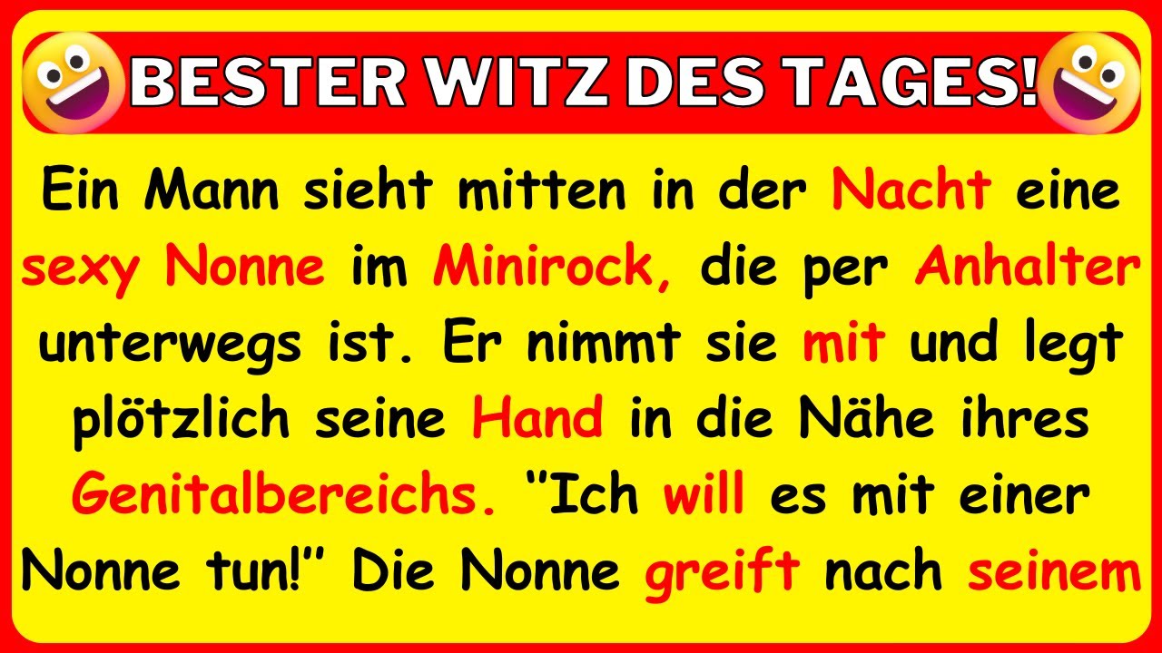 🤣 BESTER WITZ DES TAGES! Ein Mann nimmt eine hübsche Nonne mit und kann seine Lust nicht...