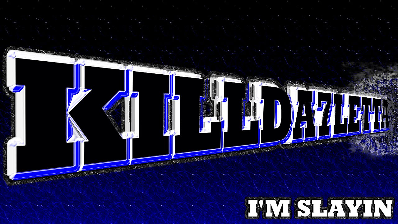 Killda7letta - Im Slayin