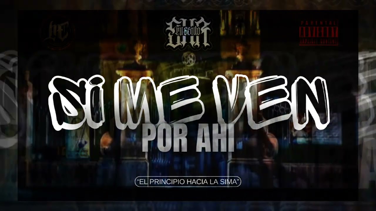 SHR / &ldquo;Si Me Ven Por Ahi&rdquo; / CD:&ldquo;El Principio Hacia La Sima &rdquo;( VISUALIZER )