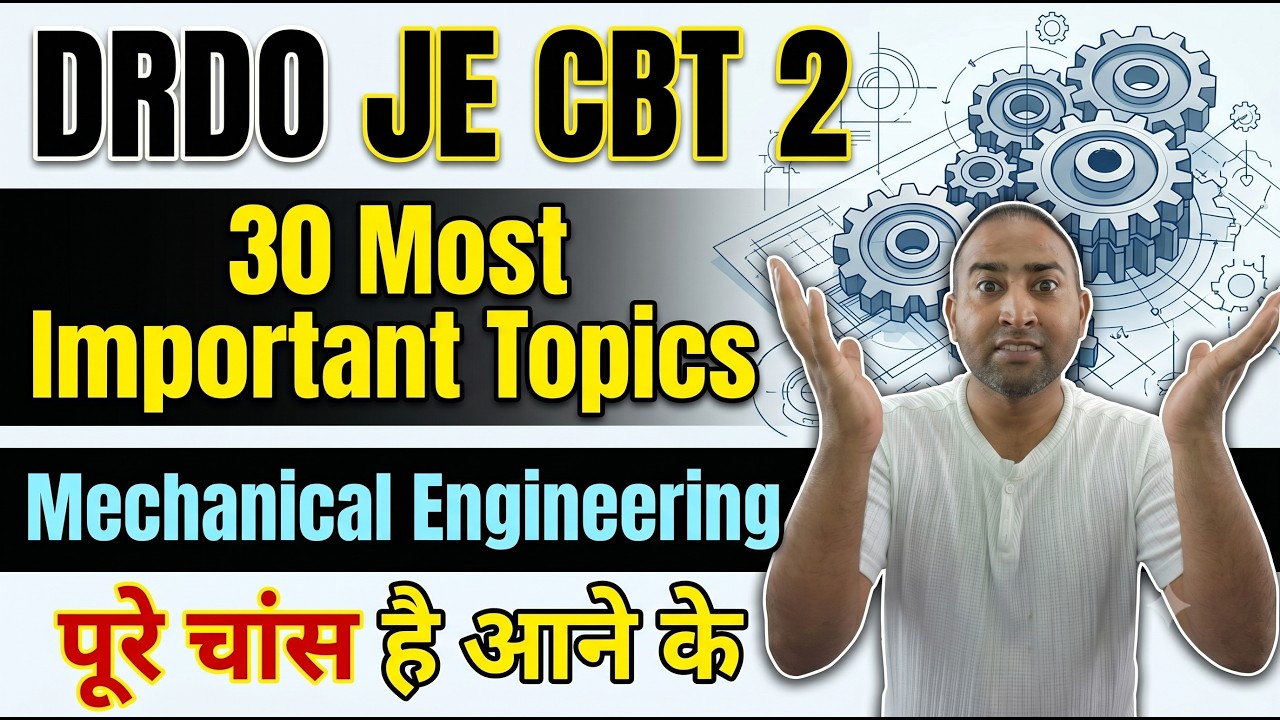 DRDO I  30 Most important Topics I Mechanical engineering by Rahul Kothiyal Sir