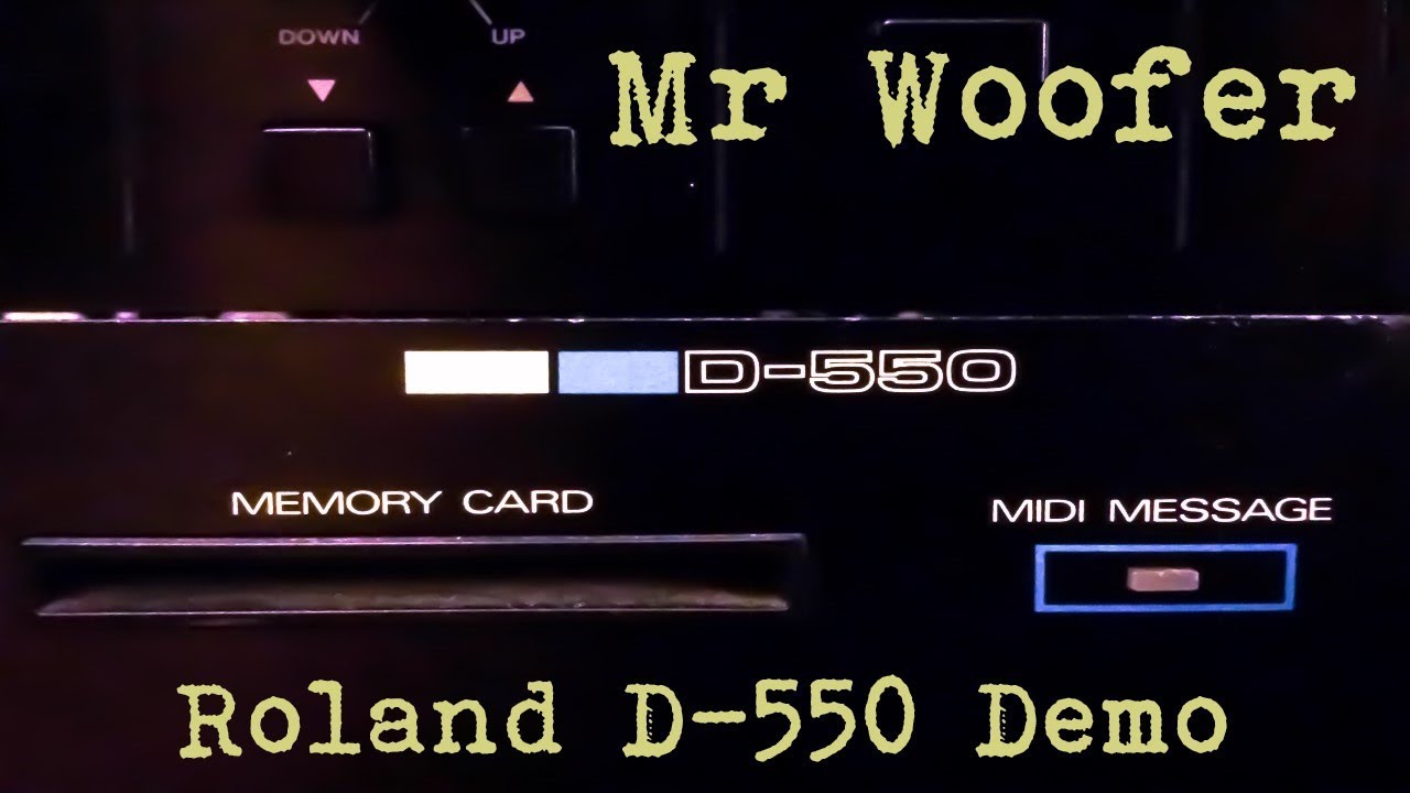 Mr Woofer - Molding Glass (Roland D-550 Demo) *Old Version, find the new version in the description*