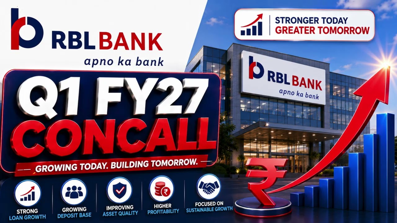 RBL Bank Q1 FY27 Concall: Credit Growth & Lower NPAs Boost Business Outlook