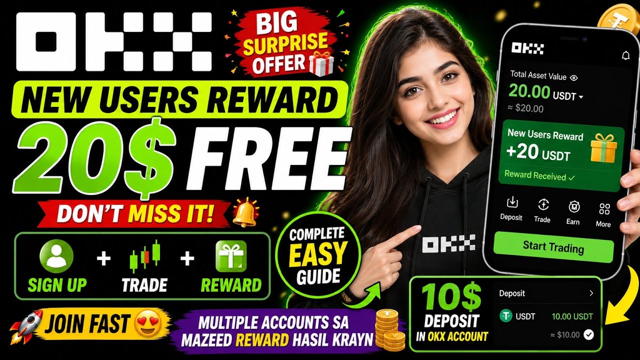 OKX New Users Reward 20$ Free 🎁 | Easy Deposit & Trade Guide | Big Surprise Offer 😍