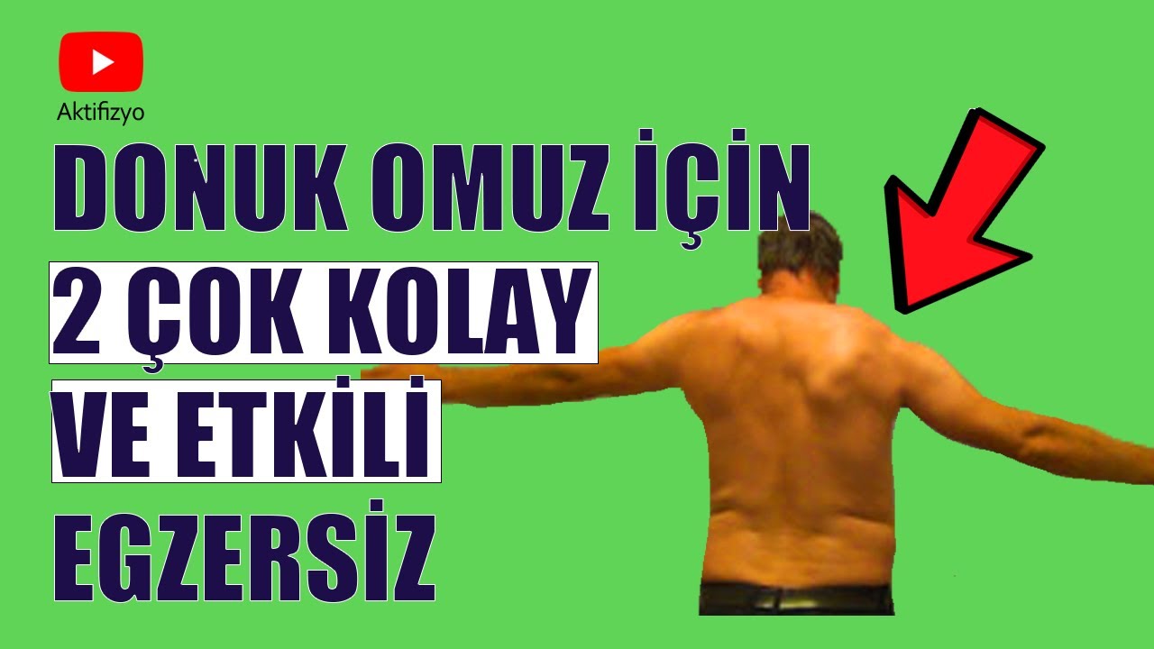 DONUK OMUZ PROBLEMİ İÇİN 2 KOLAY VE ETKİLİ EGZERSİZ #aktifizyo #omuzağrısı #egzersiz