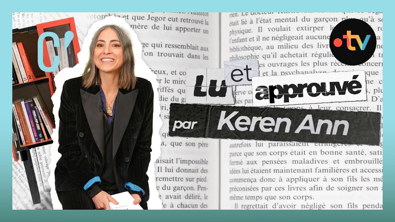 Lu et approuv&eacute; par Keren Ann