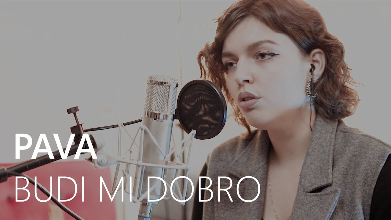 Pava - Budi mi dobro