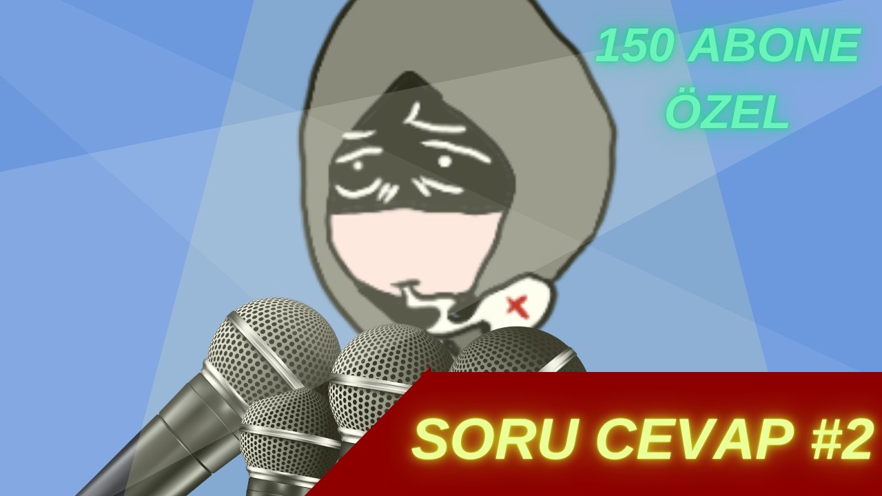 SORU CEVAP 2 |150 ABONE ÖZEL |