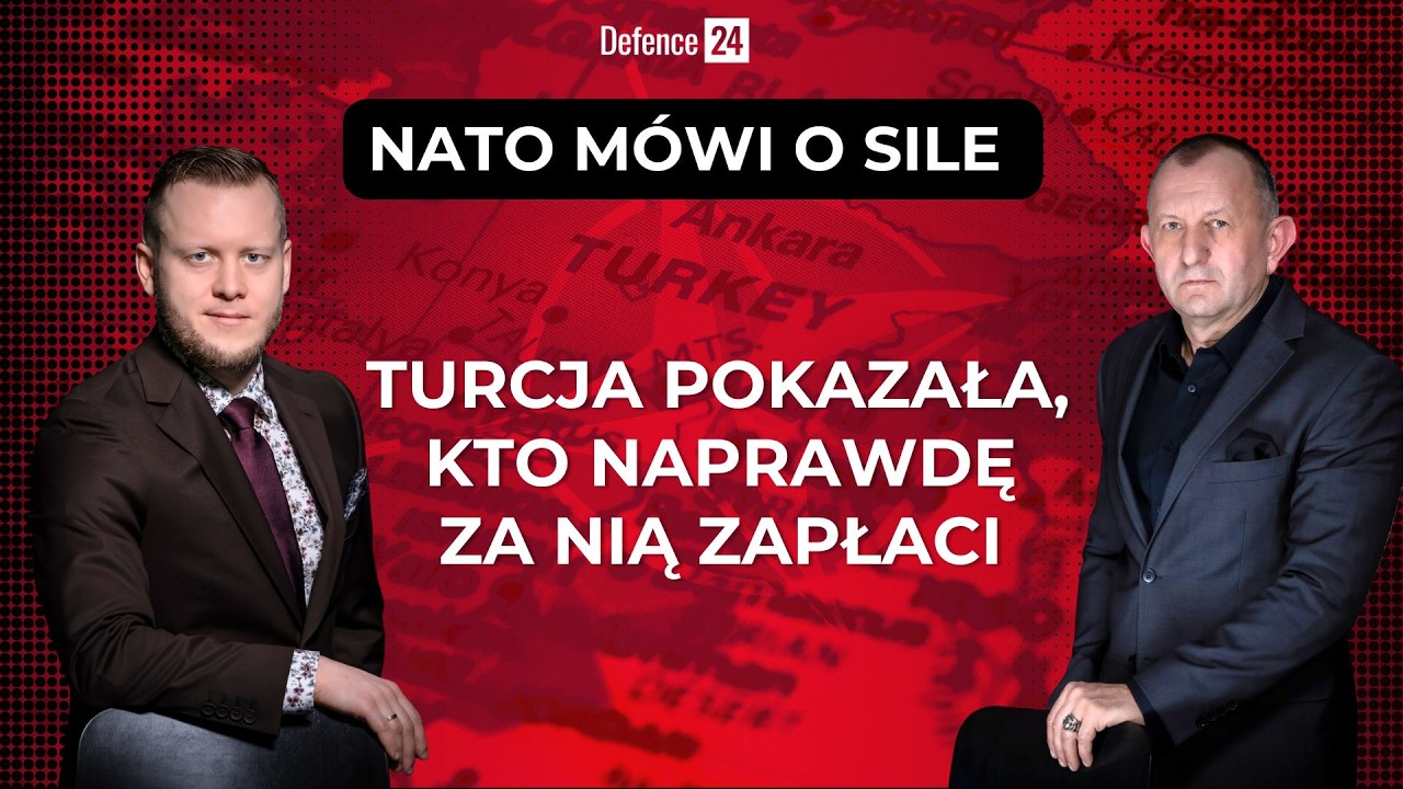 NATO m&oacute;wi o sile. Turcja pokazała, kto naprawdę za nią zapłaci