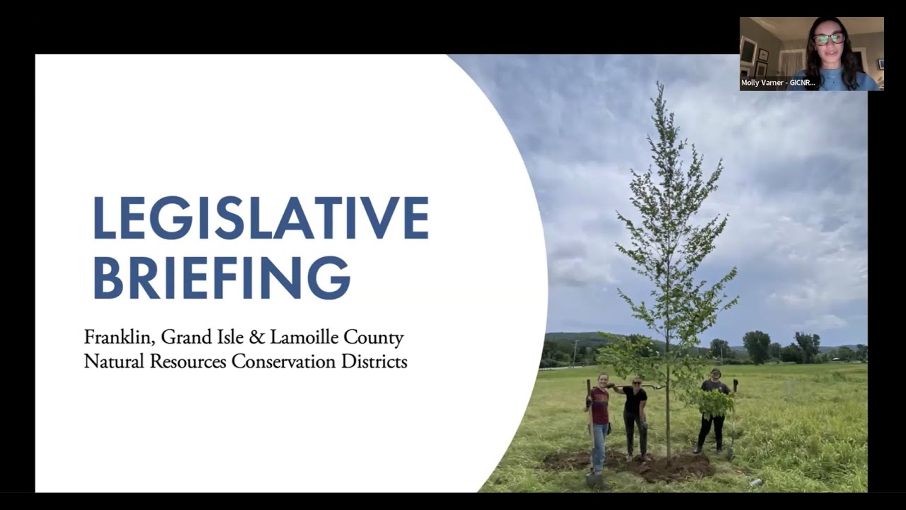 Northwest Vermont NRCD Legislative Briefing