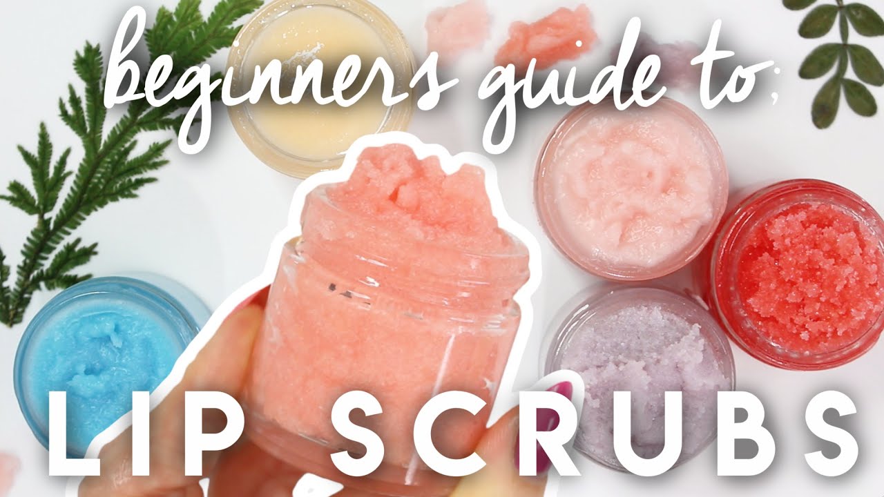 How to Make Lip Scrubs; Formulating for Beginners