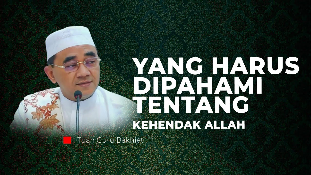 I'TIKAD TERHADAP KEHENDAK ALLAH || KEPADA KEHENDAK ALLAH SEGALA SESUATU ITU DISANDARKAN