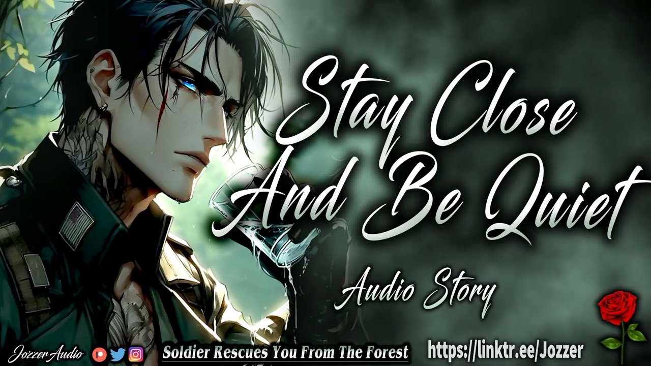 Soldier Rescues You From The Forest [ASMR] [Roleplay] [Audio Story] [M4F]