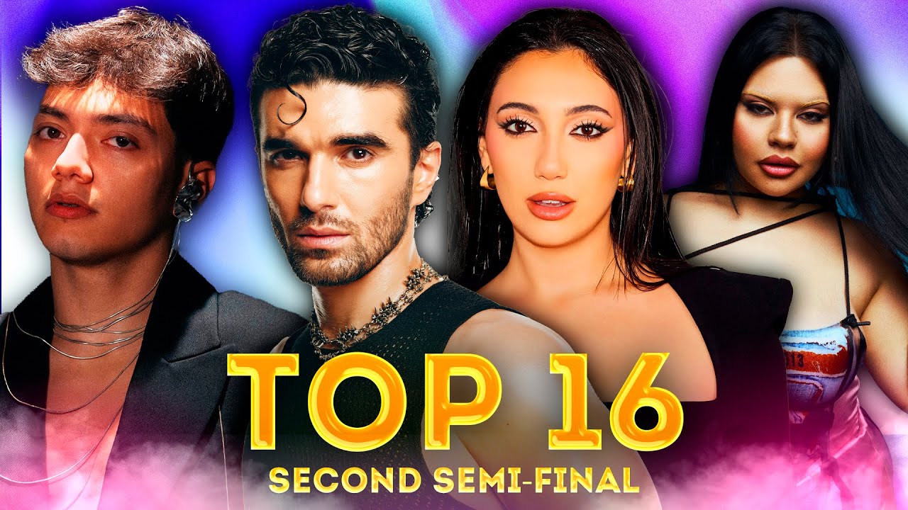 MY TOP 16 | SECOND semi-final | Eurovision 2025