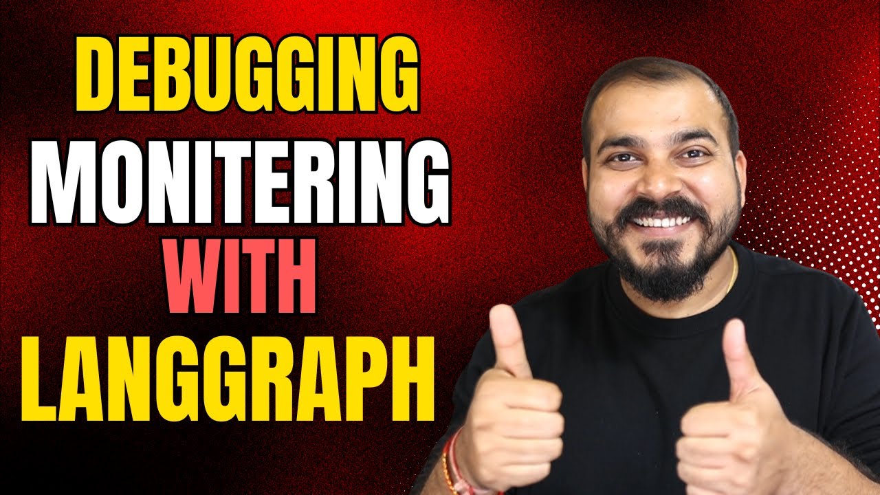 Agentic With LangGraph Crash Course-Part 2- Debugging And Monitering