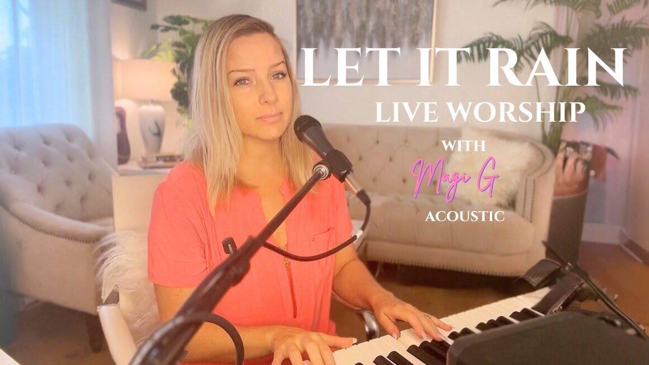 Let It Rain – Live Acoustic Prophetic Worship with Radiant Israel | Magi G