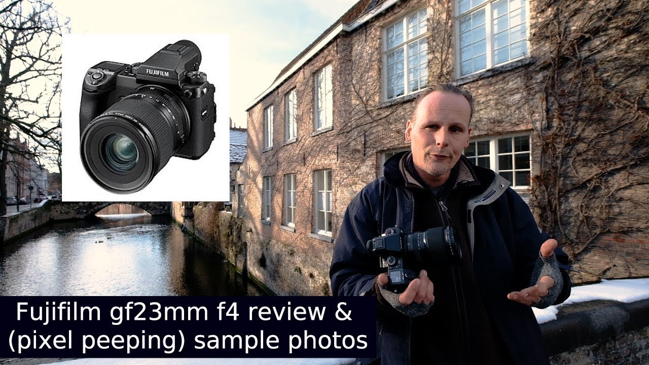 Fujifilm gf23mm f4 Review & (pixel peeping) sample photos