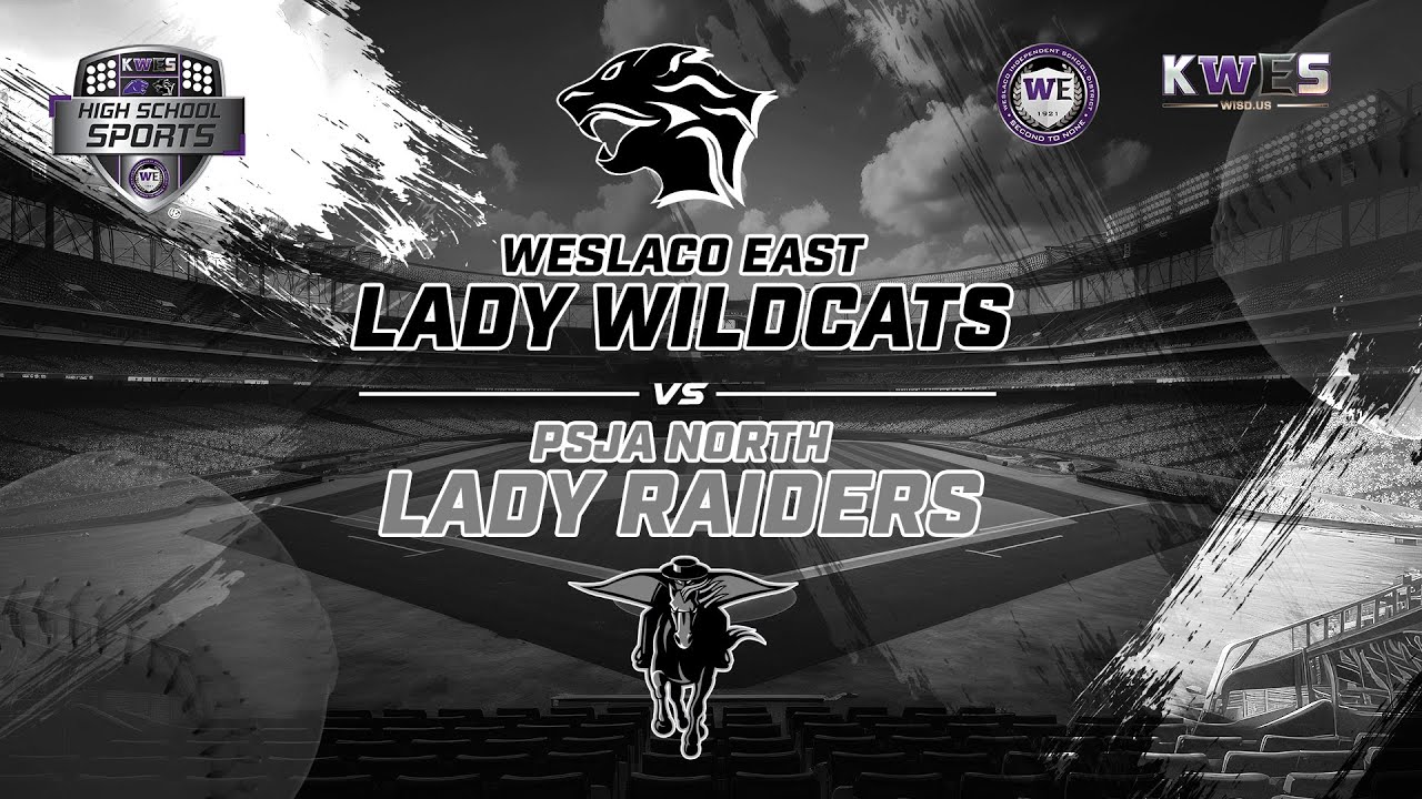 Softball Playoffs 2025: PSJA North Lady Raiders vs Weslaco East Lady Wildcats (Game 1)