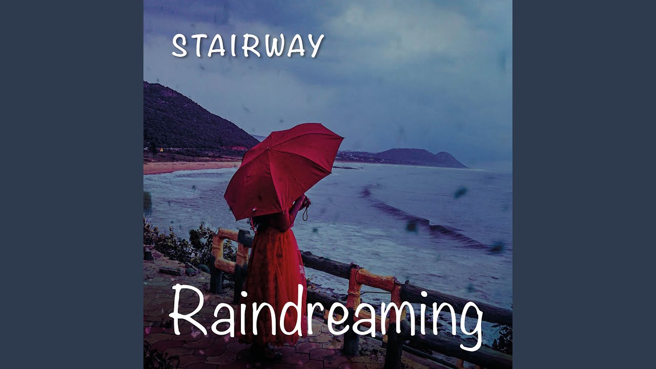 Raindreaming Pt 2