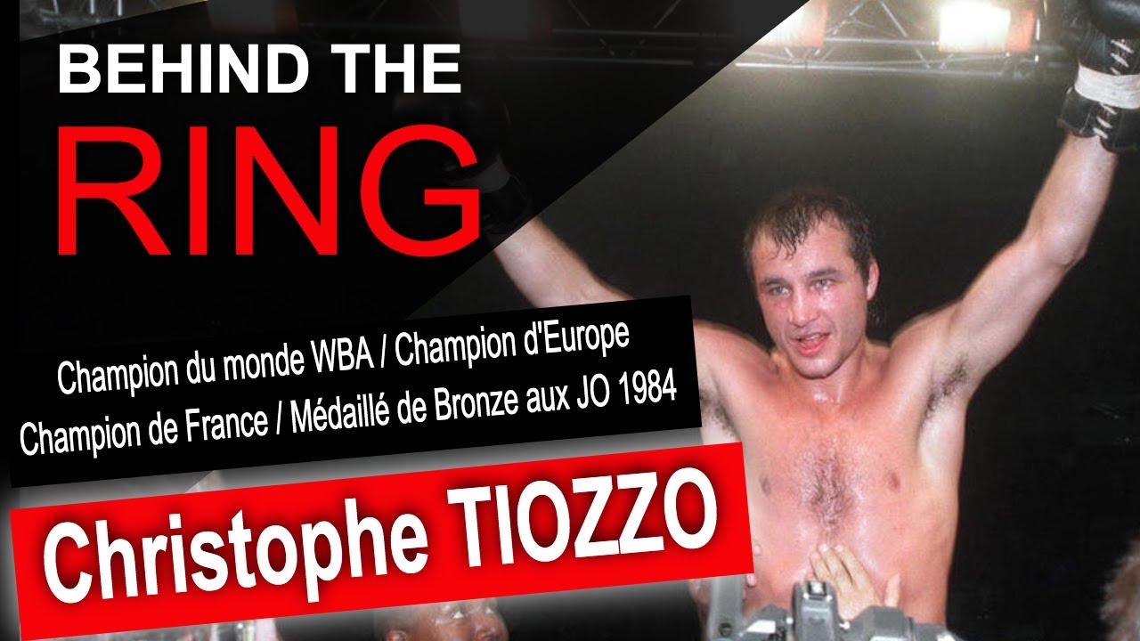 Christophe TIOZZO - Interview Boxe BEHIND THE RING