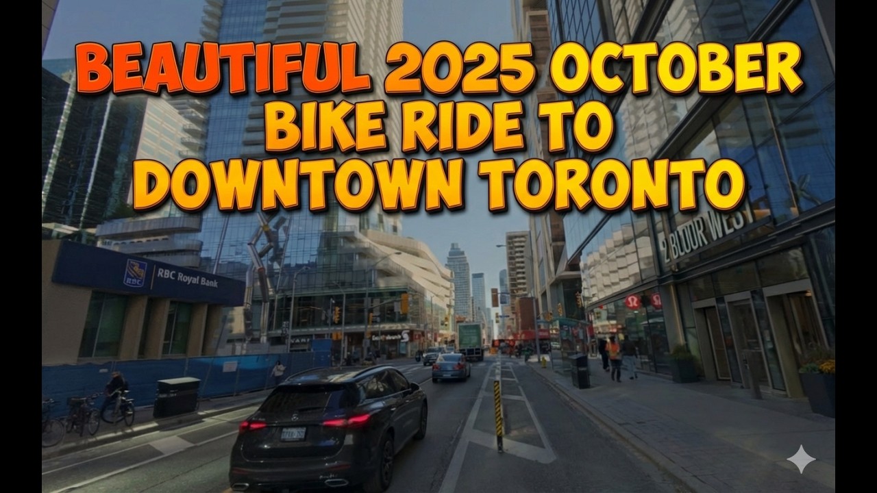 Beautiful 2025 October Bike ride to downtown Toronto