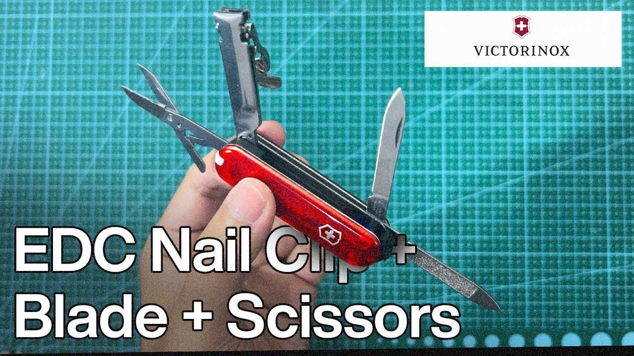 Victorinox Nail Clip 580 &ndash; The Best Minimalist Nail Clipper for EDC?